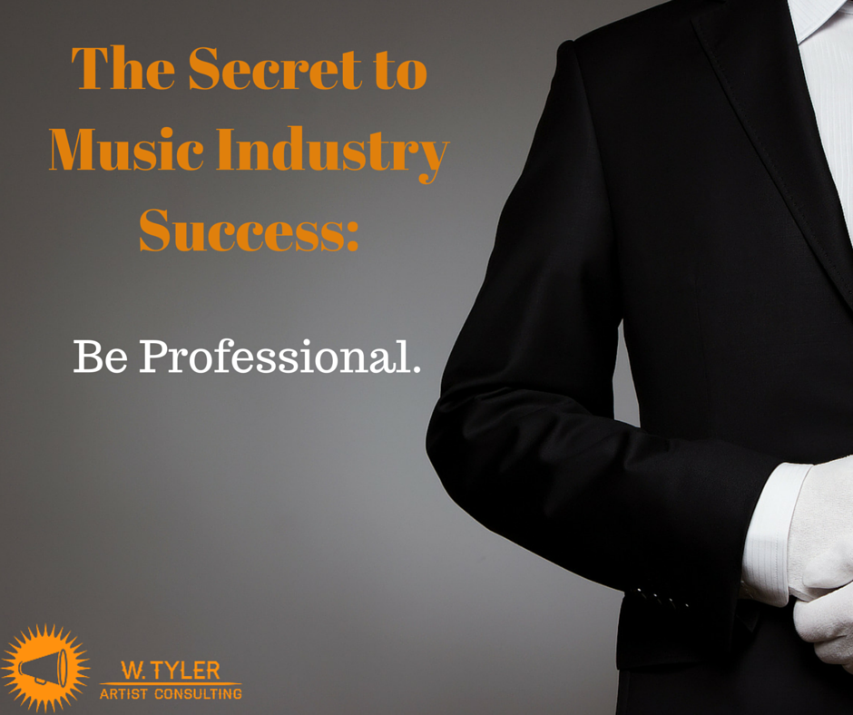 The Secret to Music Industry Success: Be Professional